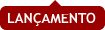 Lan&ccedil;amento